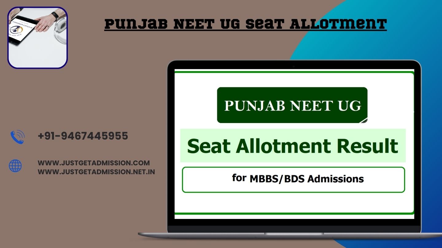 Punjab NEET Seat Allotment List 2022: Result (Out), Dates, Procedure, Allotment in PDF